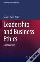 Leadership And Business Ethics