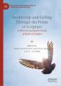 Leadership And Calling Through The Prism Of Scripture - Preview