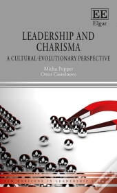 Leadership And Charisma - A Cultural-Evolutionary Perspective