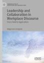Leadership And Collaboration In Workplace Discourse - Preview