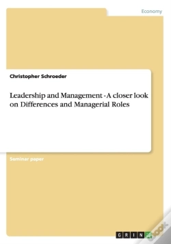 Capa do artigo Leadership And Management - A Closer Look On Differences And Managerial Roles