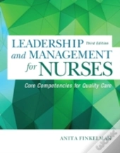 Leadership And Management For Nurses