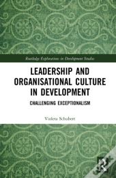 Leadership And Organisational Culture In Development