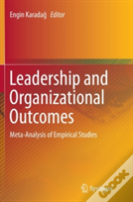 Leadership And Organizational Outcomes