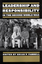 Leadership And Responsibility In The Second World War - Preview