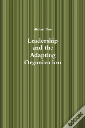 Capa do artigo Leadership And The Adapting Organization