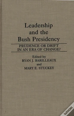 Capa do artigo Leadership And The Bush Presidency