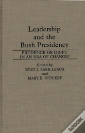 Capa do artigo Leadership And The Bush Presidency