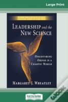 Leadership And The New Science