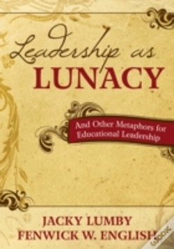 Capa do artigo Leadership As Lunacy
