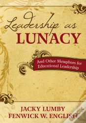 Capa do artigo Leadership As Lunacy