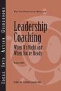 Leadership Coaching: When It'S Right And When You'Re Ready - Preview
