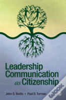 Leadership Communication As Citizenship