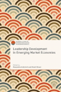 Leadership Development In Emerging Market Economies - Preview