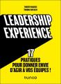 Leadership Experience : 17 Pratiques Pour Donner Envie D'Agir À Vos Équipes ! - Preview