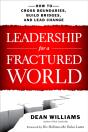 Leadership For A Fractured World - Preview