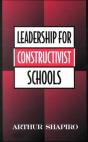 Leadership For Constructivist Schools - Preview