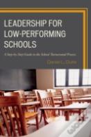 Leadership For Low-Performing Schools