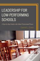 Leadership For Low-Performing Schools