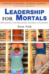 Leadership For Mortals