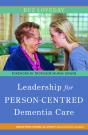 Leadership For Person-Centred Dementia Care - Preview