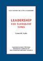 Leadership For Turbulent Times - Preview