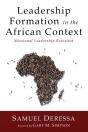 Leadership Formation In The African Context - Preview