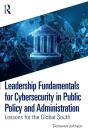 Leadership Fundamentals For Cybersecurity In Public Policy And Administration - Preview