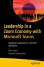 Leadership In A Zoom Economy With Microsoft Teams - Preview
