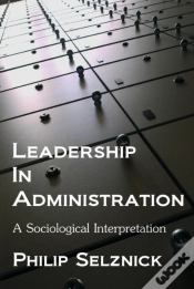 Capa do artigo Leadership In Administration: A Sociological Interpretation