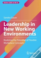 Leadership In New Working Environments