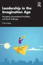 Leadership In The Imagination Age - Preview
