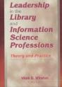 Leadership In The Library And Information Science Professions - Preview