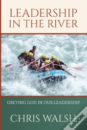 Leadership In The River