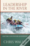 Leadership In The River