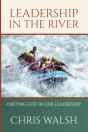 Leadership In The River - Preview
