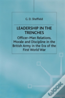 Leadership In The Trenches