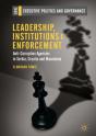 Leadership, Institutions And Enforcement - Preview