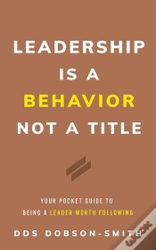 Capa do artigo Leadership Is A Behavior Not A Title