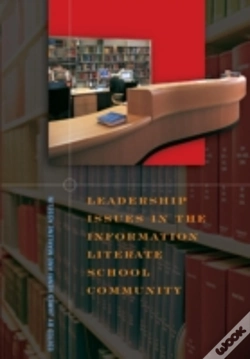 Capa do artigo Leadership Issues In The Information Literate School Community