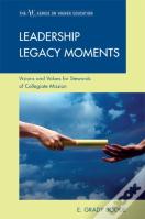 Leadership Legacy Moments