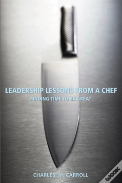 Capa do artigo Leadership Lessons From A Chef