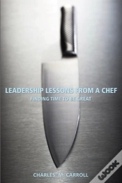 Capa do artigo Leadership Lessons From A Chef