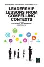 Leadership Lessons From Compelling Contexts - Preview