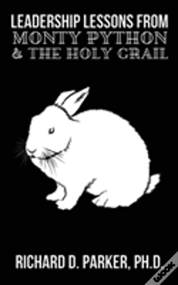 Capa do artigo Leadership Lessons From Monty Python And The Holy Grail