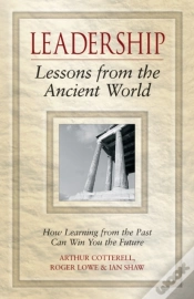 Capa do artigo Leadership Lessons From The Ancient World