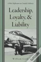 Leadership, Loyalty, And Liability