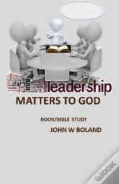 Leadership Matters To God