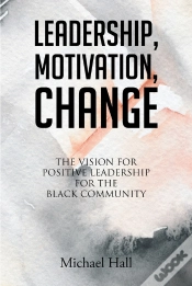 Capa do artigo Leadership, Motivation, Change