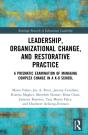 Leadership, Organizational Change, And Restorative Practice - Preview